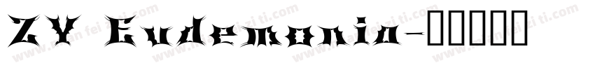 ZY Eudemonia字体转换